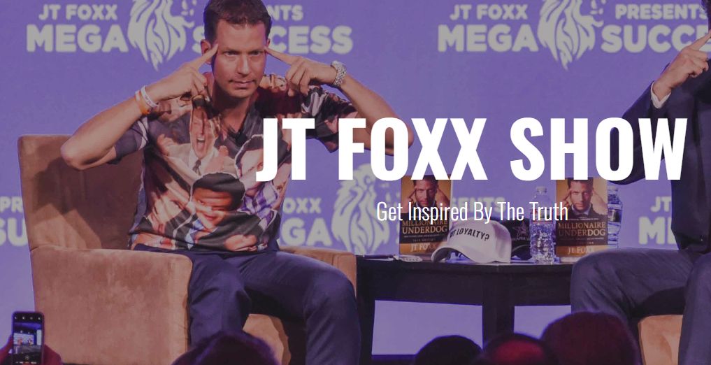 JT Foxx Podcast